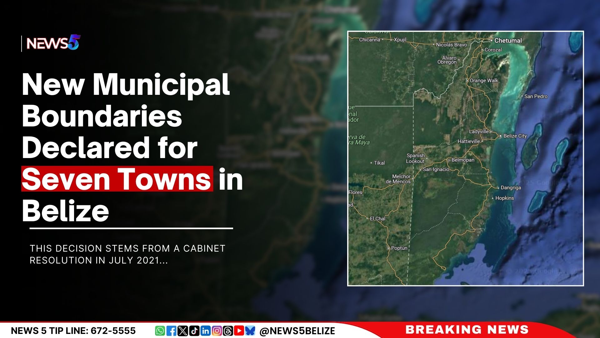 The government has officially declared new boundaries for seven towns.