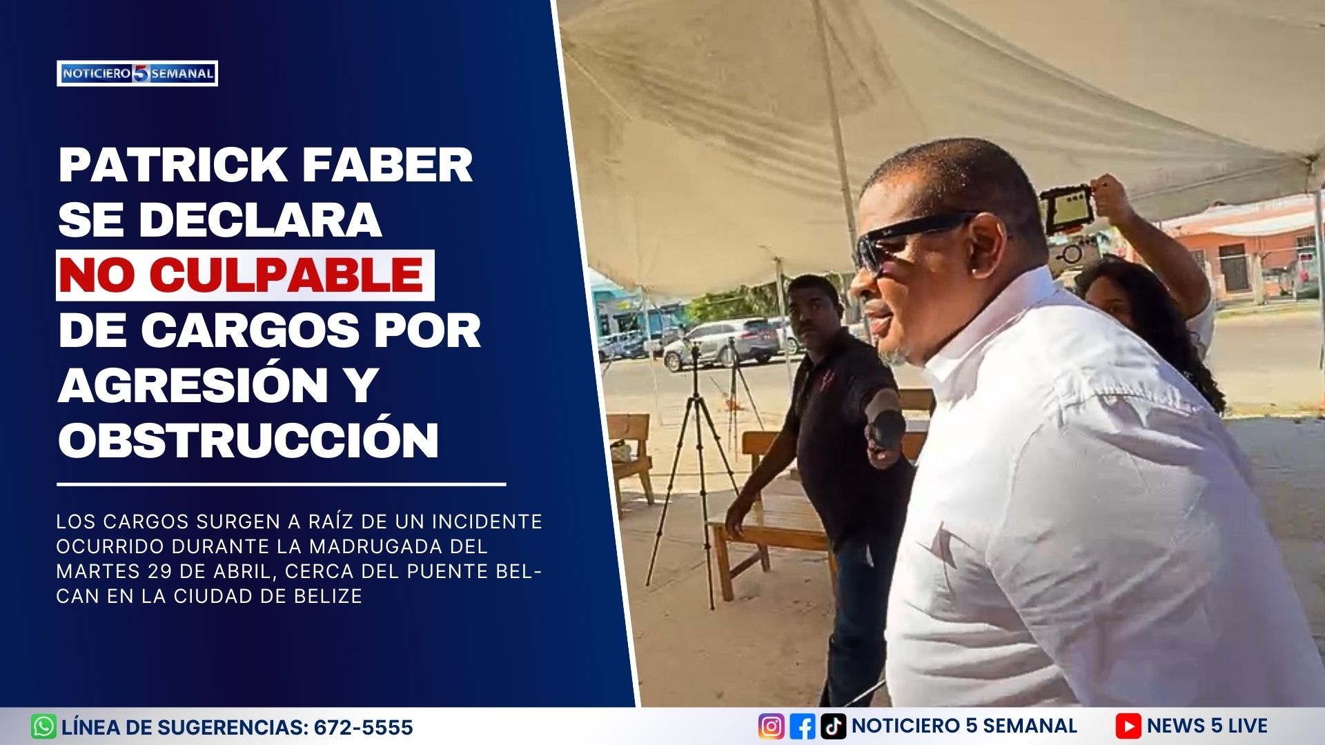 Patrick Faber Se Declara No Culpable de Cargos por Agresión y Obstrucción